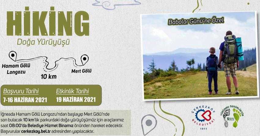 BABALAR VE &Ccedil;OCUKLARI İ&Ccedil;İN DOĞA Y&Uuml;R&Uuml;Y&Uuml;Ş&Uuml; 