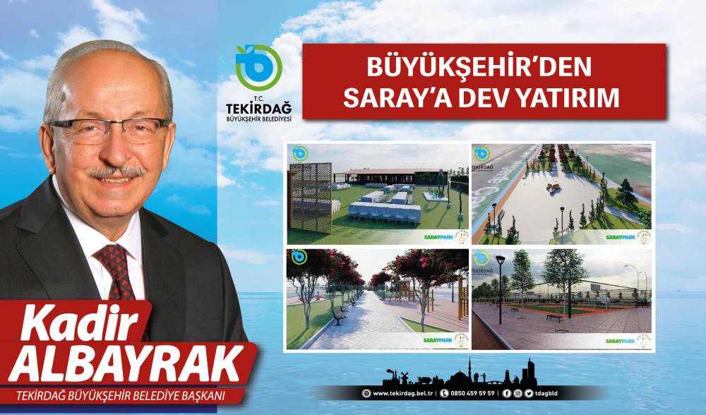 B&Uuml;Y&Uuml;KŞEHİRDEN SARAY'A DEV YATIRIM