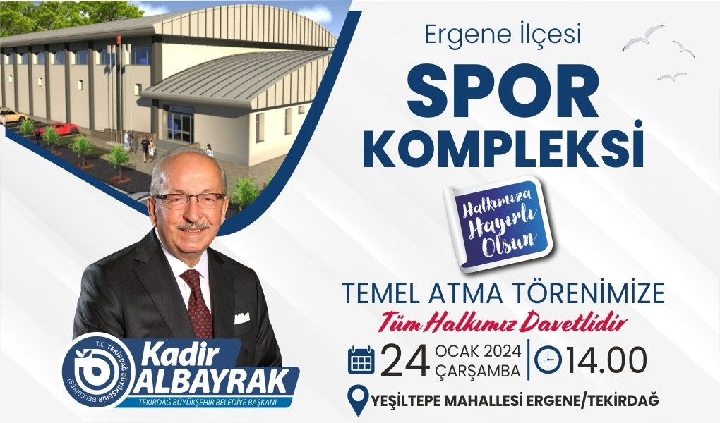 ERGENE SPOR KOMPLEKSİ&rsquo;NİN TEMELİ 24 OCAK &Ccedil;ARŞAMBA G&Uuml;N&Uuml; ATILIYOR