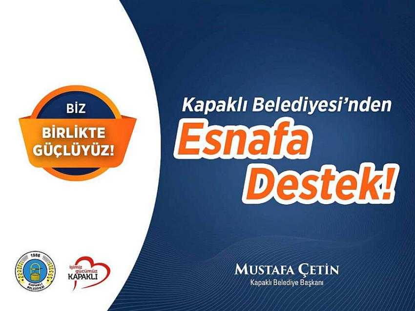 Kapaklıda Esnafa Destek Programının Başvuruları Başladı