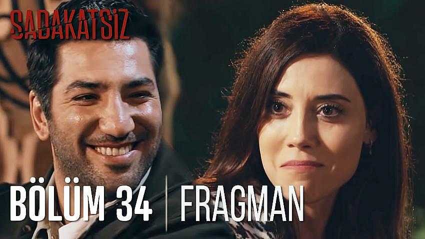 Sadakatsiz 34. B&ouml;l&uuml;m Tanıtımı