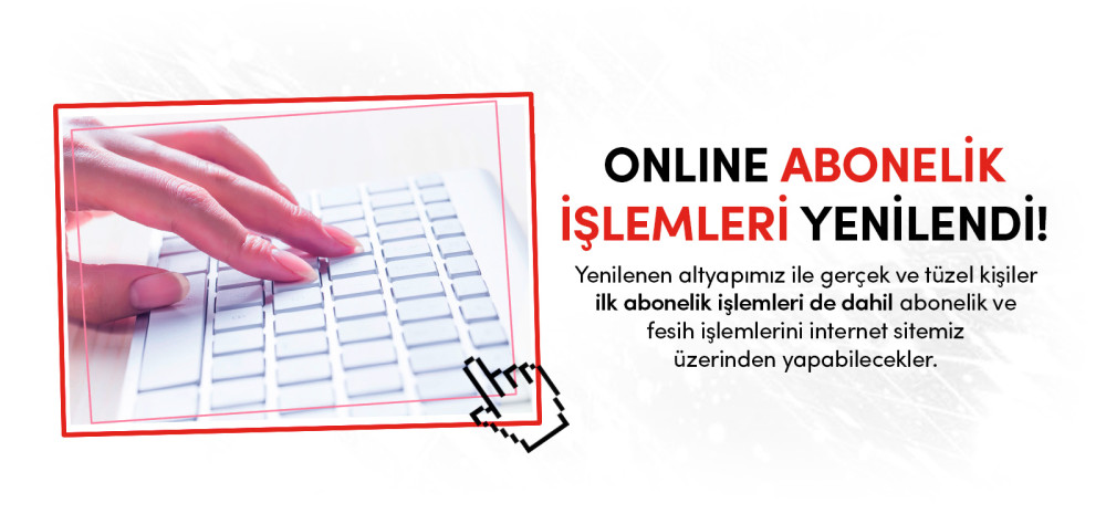 TREPAŞ'ın Online Abonelik İşlemleri Yenilendi