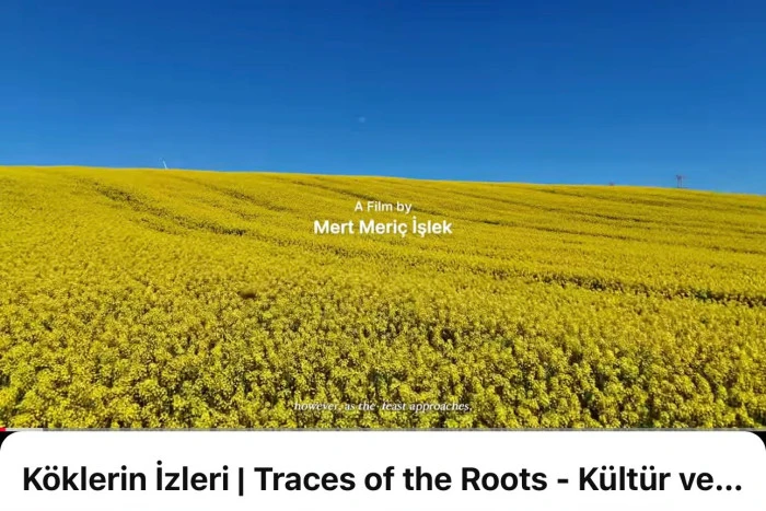 K&ouml;klerin İzleri | Traces of the Roots - K&uuml;lt&uuml;r ve Tarih Belgeseli