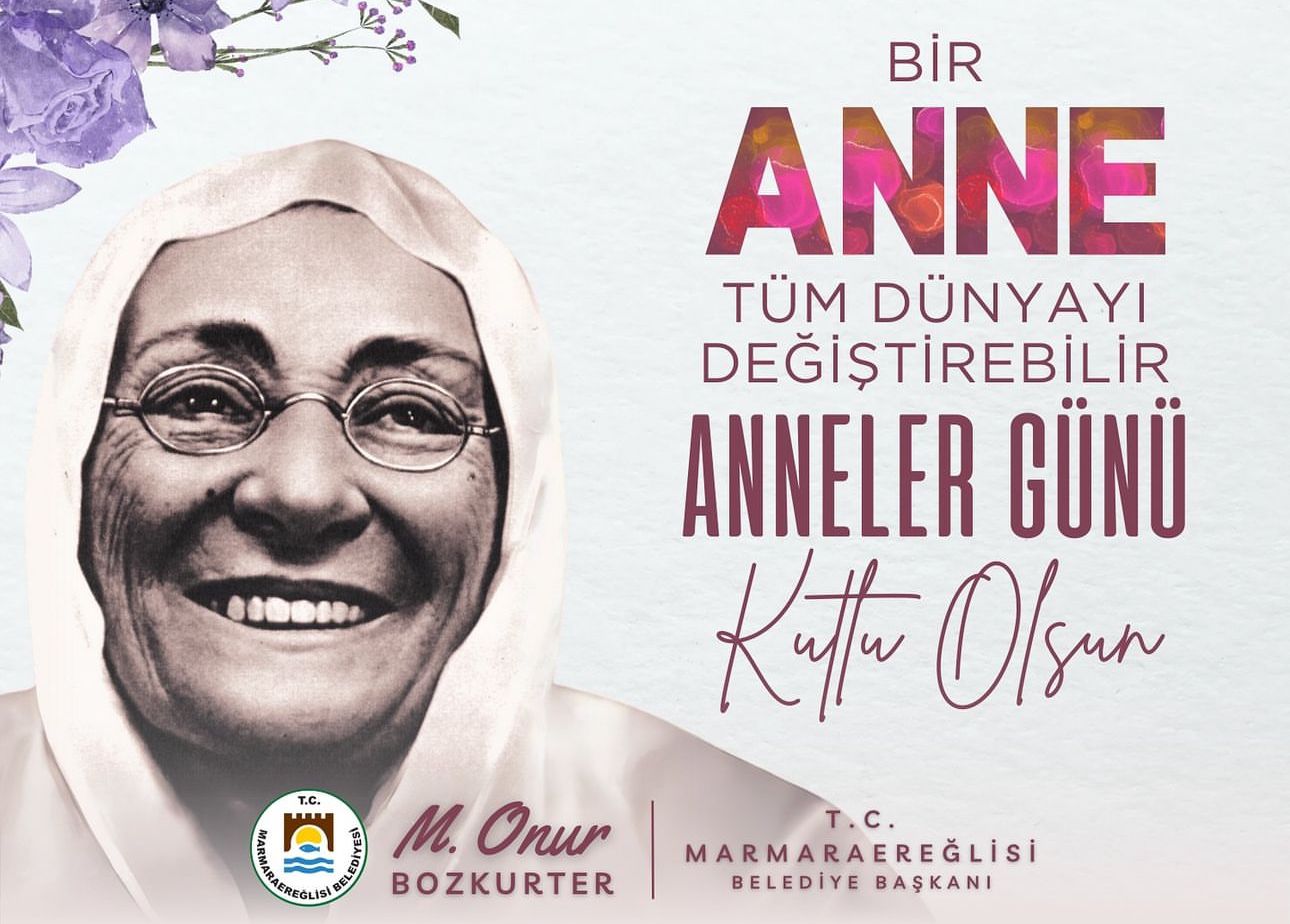 Marmaraereğlisi Belediye Başkanı Onur Bozkurter'in Anne